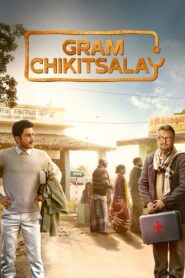 Gram Chikitsalay (2025) Season 01 Hindi AMZN WEB-DL – Full Series Download & Watch FREE – MOVIELOVERSBD.COM