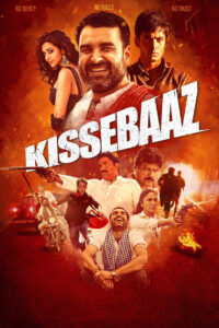 Kissebaaz (2019) – Full Movie Download & Watch FREE – MOVIELOVERSBD.COM