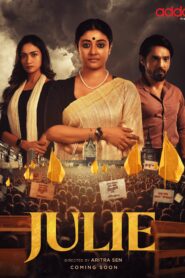 Julie (2025) S01 Bengali AT HQ WEB-DL – Full Series Download & Watch FREE – MOVIELOVERSBD.COM