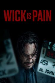 Wick Is Pain (2025) English WEB-DL – Full Documentary Download & Watch FREE – MOVIELOVERSBD.COM