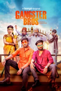 Gangster Bros (2025) Bengali BongoBD WEB-DL – Full Natok Download & Watch FREE – MOVIELOVERSBD.COM