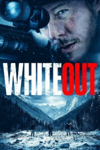Whiteout (2023) Dual Audio [Hindi-English] AMZN WEB-DL – Full Movie Download & Watch FREE – MOVIELOVERSBD.COM