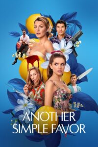 Another Simple Favor (2025) Dual Audio Hindi ORG – Full Movie Download & Watch FREE – MOVIELOVERSBD.COM