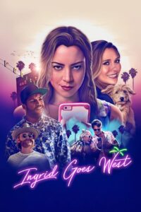 Ingrid Goes West (2017) Dual Audio [Hindi-English] BluRay – Full Movie Download & Watch FREE – MOVIELOVERSBD.COM