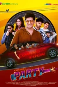 Party (2025) Bengali iScreen WEB-DL – Full Movie Download & Watch FREE – MOVIELOVERSBD.COM