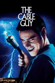 The Cable Guy (1996) Dual Audio [Hindi-English] BluRay – Full Movie Download & Watch FREE – MOVIELOVERSBD.COM