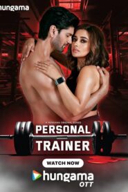 Personal Trainer (2025) Season 01 – 🔞 – Full Series Download & Watch FREE – MOVIELOVERSBD.COM