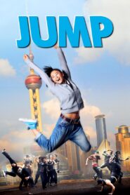 Jump (2009) Dual Audio [Hindi-Chinese] BluRay – Full Movie Download & Watch FREE – MOVIELOVERSBD.COM