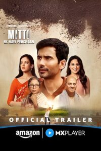 Mitti – Ek Nayi Pehchaan (2025) Season 01 WEB-DL H264 AAC 1080p 720p 480p – Full Series Download & Watch FREE – MOVIELOVERSBD.COM