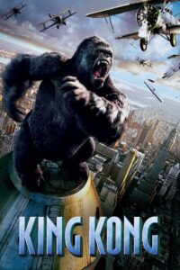 King Kong (2005) Dual Audio [Hindi ORG-English] BluRay – WEB-DL H264 AAC 1080p 720p 480p – Full Movie Download & Watch FREE – MOVIELOVERSBD.COM
