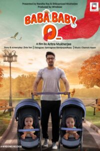 Baba, Baby O… (2022) WEB-DL H264 AAC 1080p 720p 480p – Full Movie Download & Watch FREE – MOVIELOVERSBD.COM