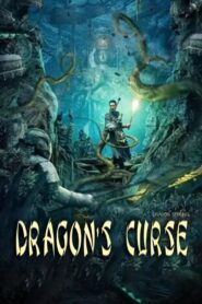 Dragon’s Curse The Hidden Treasure (2023) Dual Audio [Hindi ORG-Chinese] WEB-DL 1080p 720p ESub – Full Movie Download & Watch FREE – MOVIELOVERSBD.COM