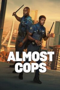 Almost Cops (2025) WEB-DL H264 AAC 1080p 720p 480p – Full Movie Download & Watch FREE – MOVIELOVERSBD.COM