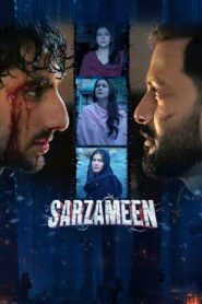 Sarzameen (2025) WEB-DL H264 AAC 4K 1080p 720p 480p – Full Movie Download & Watch FREE – MOVIELOVERSBD.COM
