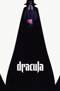 Dracula (2025) – WEB-DL H264 AAC 1080p 720p 480p Download & Watch FREE