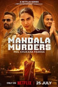 Mandala Murders (2025) Season 01 WEB-DL H264 AAC 1080p 720p 480p – Full Series Download & Watch FREE – MOVIELOVERSBD.COM