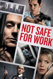 Not Safe for Work (2014) Dual Audio [Hindi ORG-English] BluRay – WEB-DL H264 AAC 1080p 720p 480p Download & Watch FREE