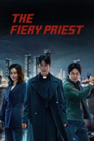 The Fiery Priest (2019) Season 01 – Hindi Dubbed – WEB-DL H264 AAC 1080p 720p 480p Download & Watch FREE