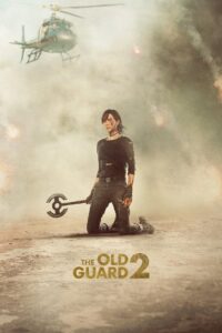 The Old Guard 2 (2025) Dual Audio [Hindi-English] NF WEB-DL H264 AAC 4K 1080p 720p 480p ESub – Full Movie Download & Watch FREE – MOVIELOVERSBD.COM