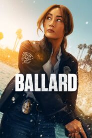 Ballard (2025) Season 01 – Hindi/English – Full Series Download & Watch FREE – MOVIELOVERSBD.COM