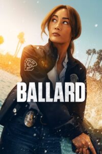 Ballard (2025) Season 01 – Hindi/English – Full Series Download & Watch FREE – MOVIELOVERSBD.COM