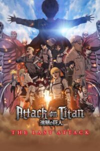 Attack on Titan: THE LAST ATTACK (2024) WEB-DL H264 AAC 1080p 720p 480p – Full Movie Download & Watch FREE – MOVIELOVERSBD.COM