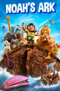Noah’s Ark (2024) Hindi/English – WEB-DL H264 AAC 1080p 720p 480p – Full Movie Download & Watch FREE – MOVIELOVERSBD.COM