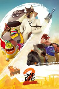 The Bad Guys 2 (2025) Dual Audio [Hindi ORG-English] Amazon- WEB-DL H264 AAC 1080p 720p 480p Download & Watch FREE