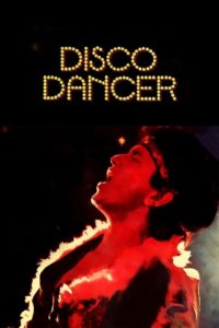 Disco Dancer (1982) – WEB-DL H264 AAC 1080p 720p 480p Download & Watch FREE