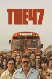 The 47 (2024) Dual Audio [Hindi ORG-Spanish] BluRay – WEB-DL H264 AAC 1080p 720p 480p Download & Watch FREE