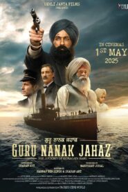 Guru Nanak Jahaz (2025) Panjabi AMZN – WEB-DL H264 AAC 1080p 720p 480p Download & Watch FREE