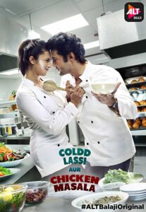 Coldd Lassi Aur Chicken Masala (2019) S01 Alt WEB-DL H264 AAC 1080p 720p 480p ESub