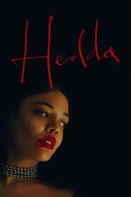 Hedda (2025) Dual Audio [Hindi ORG-English] Amazon – WEB-DL H264 AAC 1080p 720p 480p Download & Watch FREE