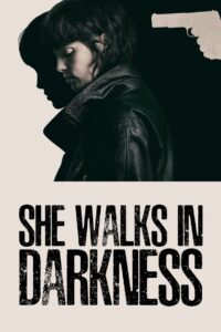 She Walks in Darkness (2025) Dual Audio Hindi ORG – WEB-DL H264 AAC 1080p 720p 480p Download & Watch FREE