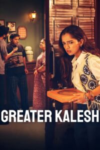 Greater Kalesh (2025) – WEB-DL H264 AAC 1080p 720p 480p Download & Watch FREE