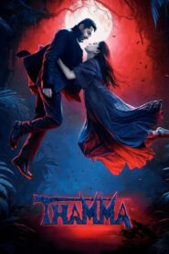 Thamma (2025) 4K AMZN.WEB-DL Hindi + Telugu – WEB-DL H264 AAC 1080p 720p 480p Download & Watch FREE
