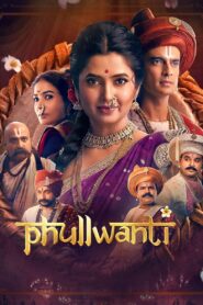 Phullwanti (2024) Dual Audio [Hindi ORG-Marathi] Aamzon – WEB-DL H264 AAC 1080p 720p 480p Download & Watch FREE