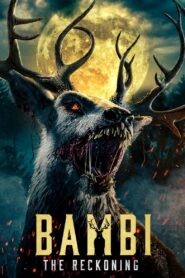 Bambi: The Reckoning (2025) Dual Audio [Hindi ORG-English] Amazon – WEB-DL H264 AAC 1080p 720p 480p Download & Watch FREE