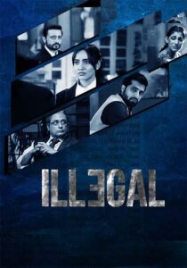 Illegal (2020) S01 Bengali Dubbed ORG Hotstar WEB-DL H264 AAC 1080p 720p 480p ESub