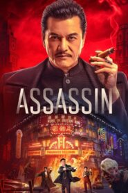 Assassin (2025) Hindi Dubbed ORG JHS – WEB-DL H264 AAC 1080p 720p 480p Download & Watch FREE