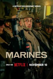MARINES (2025) S01 Dual Audio [Hindi ORG-English] NetFlix – WEB-DL H264 AAC 1080p 720p 480p Download & Watch FREE