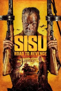 Sisu: Road to Revenge (2025) [ORG Hindi] Dual [Hindi–English] – WEB-DL H264 AAC 1080p 720p 480p Download & Watch FREE