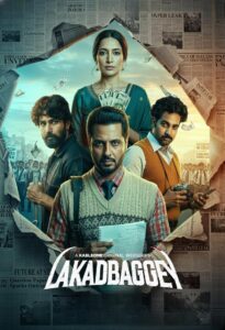 Lakadbaggey (2025) S01 Hindi KABLE – WEB-DL H264 AAC 1080p 720p 480p Download & Watch FREE