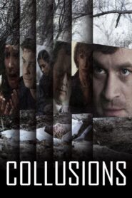 Collusions (2018) Dual Audio [Hindi ORG-English] Amazon – WEB-DL H264 AAC 1080p 720p 480p Download & Watch FREE