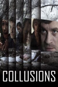 Collusions (2018) Dual Audio [Hindi ORG-English] Amazon – WEB-DL H264 AAC 1080p 720p 480p Download & Watch FREE