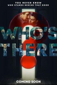 Who’s There? (2022) Dual Audio [Hindi ORG-Russian] Amazon – WEB-DL H264 AAC 1080p 720p 480p Download & Watch FREE