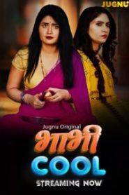 Bhabhi Cool (2025) S01EP01T03 Hindi Jugnu WEB-DL H264 AAC 1080p 720p Download