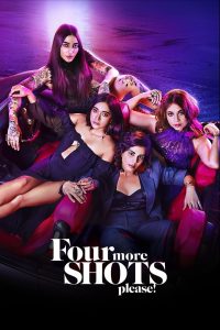 Four More Shots Please! (2019-2025) S01-04 – Hindi AMZN Web Series- WEB-DL H264 AAC 1080p 720p 480p Download & Watch FREE