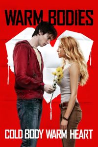 Warm Bodies (2013) Dual Audio [Hindi ORG-English] BluRay – WEB-DL H264 AAC 1080p 720p 480p Download & Watch FREE