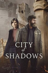 City of Shadows (2025) S01 Dual Audio [Hindi ORG-Spanish] Netflix – WEB-DL H264 AAC 1080p 720p 480p Download & Watch FREE